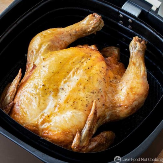 How to Roast a Whole Chicken in an Air Fryer | Love Food Not Cooking