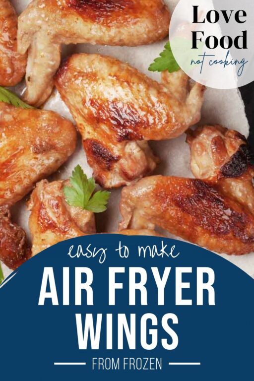 Air Fryer Frozen Chicken Wings - Love Food Not Cooking