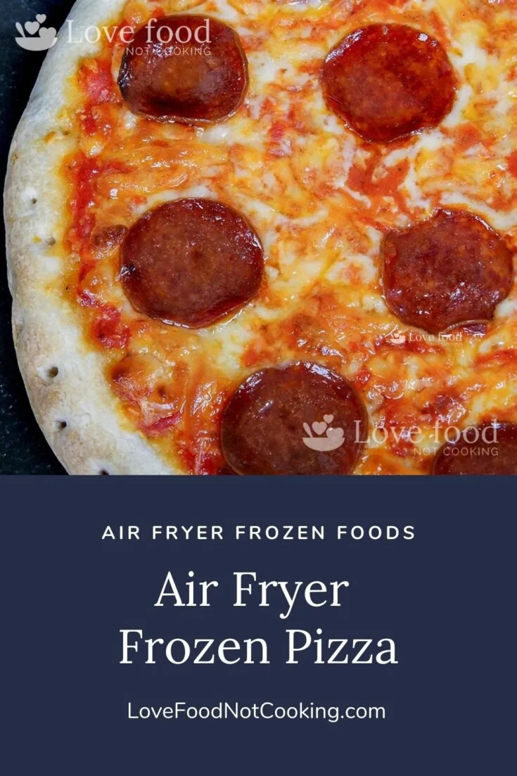 Air Fryer Frozen Pizza pin