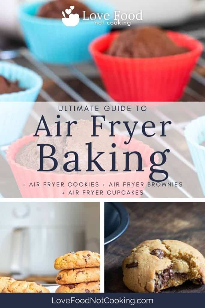 Pin image for air fryer baking, photos of cupcakes and cookies with air fryer